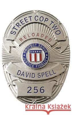 Street Cop II David Spell 9781498261517