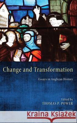 Change and Transformation Thomas P. Power George R. Sumner 9781498263481 Pickwick Publications