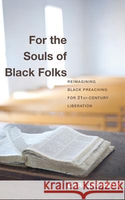 For the Souls of Black Folks Cari Jackson 9781498264365