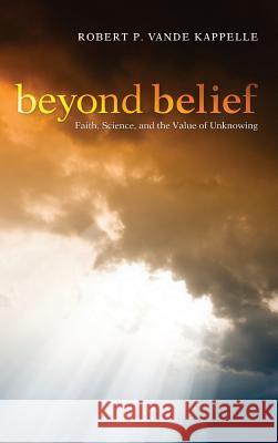 Beyond Belief Robert P. Vand 9781498264853 Wipf & Stock Publishers