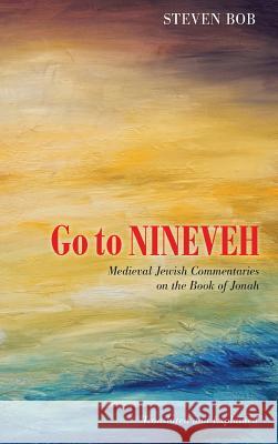 Go to Nineveh Rabbi Steven Bob 9781498265683 Pickwick Publications