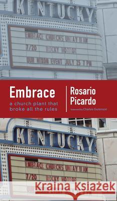 Embrace Rosario Picardo 9781498267588 Resource Publications (CA)