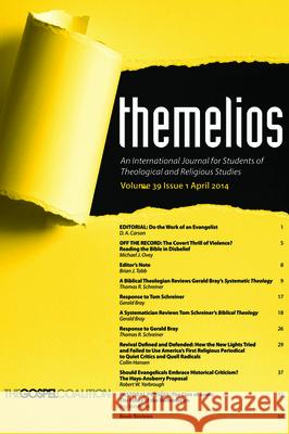 Themelios, Volume 39, Issue 1 D A Carson 9781498269766 Wipf & Stock Publishers