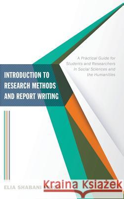 Introduction to Research Methods and Report Writing Elia Shabani Mligo 9781498278522 Resource Publications (CA)