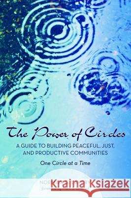 The Power of Circles Norman G. Lavery Mark S. Umbreit 9781498281348