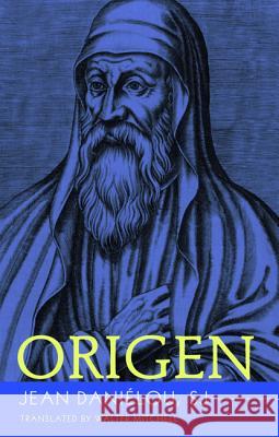 Origen Jean Sj Danielou 9781498290234