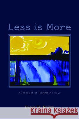Less is More Rosen, David 9781498297592 Resource Publications (CA)