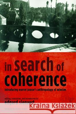In Search of Coherence Edgard Sienaert Werner Kelber  9781498297967