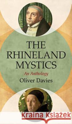 The Rhineland Mystics Oliver Davies 9781498299947 Wipf & Stock Publishers