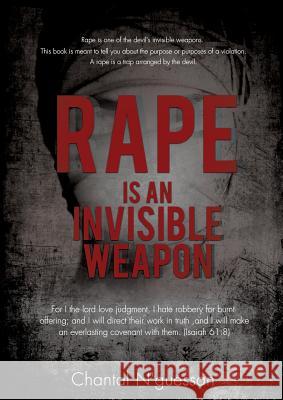 Rape Is an Invisible Weapon Chantal N'Guessan 9781498410663