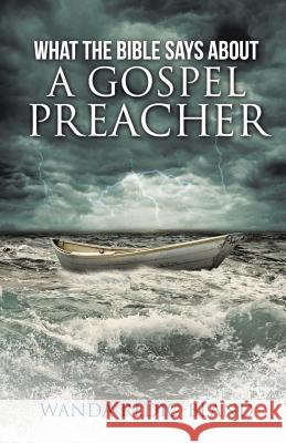 What the Bible Says about Wanda Redic-Bland 9781498411219 Xulon Press