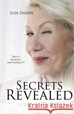 Secrets Revealed Judi Daxon 9781498412230