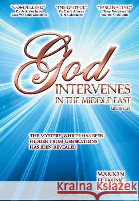 God Intervenes in the Middle East Marion F Kremers 9781498413442 Xulon Press