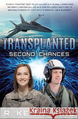 Transplanted R Keith Lane 9781498416269 Xulon Press