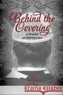 Behind the Covering Sharon Spring 9781498416979 Xulon Press