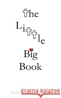 The Little Big Book Scottie Yonge Harden 9781498417372 Xulon Press