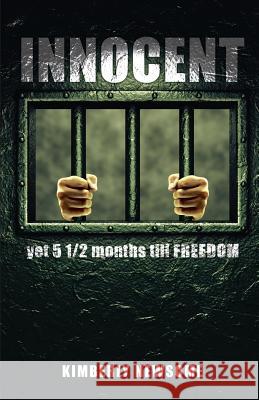 Innocent... Kimberly Newsome 9781498417679