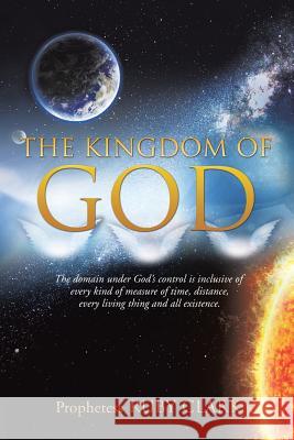 The Kingdom of God Prophetess Ruby Clark 9781498422086 Xulon Press