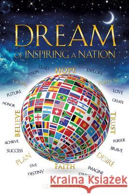 Dream of Inspiring a Nation Gerald Griffith 9781498424226