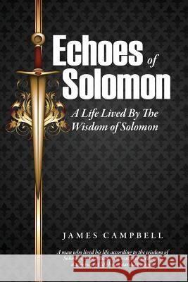 Echoes of Solomon James Campbell (University of Leicester UK) 9781498429504