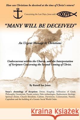 Many will be deceived Russell Ian Jones 9781498433471