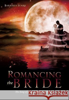 Romancing the Bride Barbara Stark (Hofstra University, New York) 9781498433495