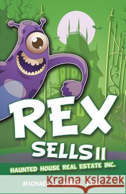Rex Sells II Michael D Zuren, PhD 9781498437950 Xulon Press
