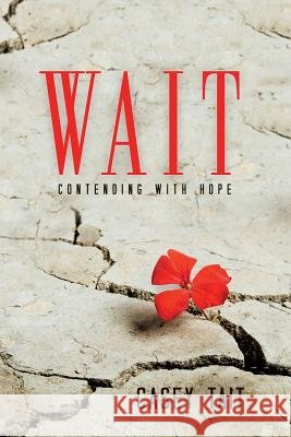 Wait Casey Tait 9781498440400
