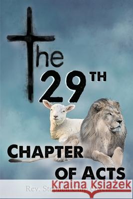 The 29th Chapter of Acts Stephen Chip Owen 9781498442305