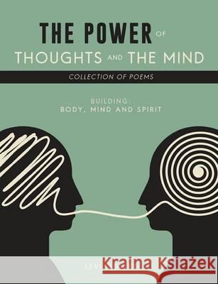 The Power of Thoughts and the Mind Levi Oguike 9781498443586 Xulon Press