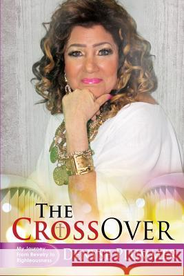 The Crossover Denyse Plummer 9781498447300