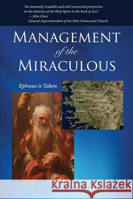 Management of the Miraculous Keith Lannon 9781498450157