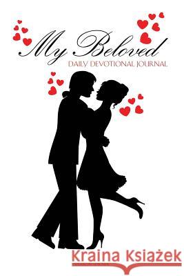 My Beloved Sharon Spikner 9781498450744 Xulon Press