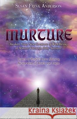 Murture Susan Frink Anderson 9781498451345