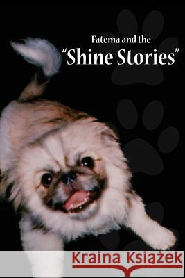 Fatema and the Shine Stories Charleda Greene 9781498452687 Xulon Press