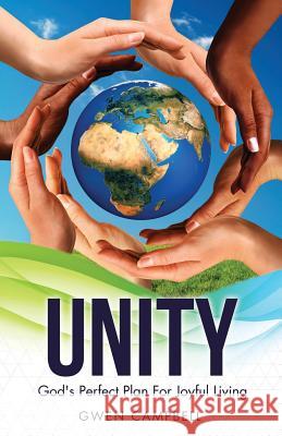 Unity Gwen Campbell 9781498458139 Xulon Press