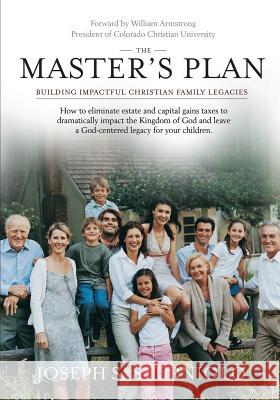 The Master's Plan Joseph S Sturniolo 9781498461641 Xulon Press