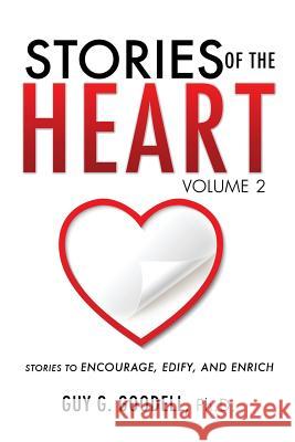 Stories of the Heart, Volume 2  9781498467711 Xulon Press