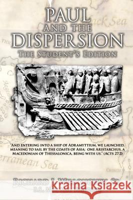 Paul and the Dispersion Richard J Willoughby, Sr 9781498469739 Xulon Press