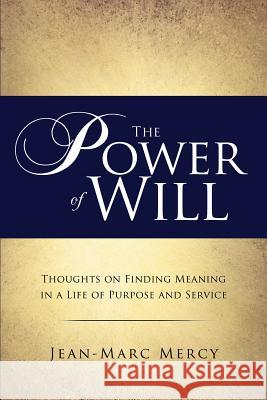 The Power of Will Jean-Marc Mercy 9781498481687