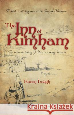 The Inn of Kimham Karen Lough 9781498482691 Xulon Press