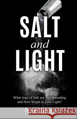 SALT and LIGHT Pernell Stoney 9781498486965 Xulon Press