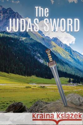 The Judas Sword Mike Root 9781498498524