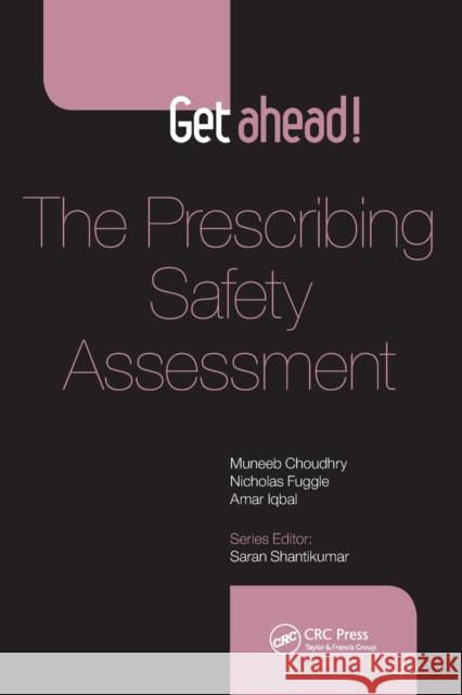 Get ahead! The Prescribing Safety Assessment Choudhry, Muneeb 9781498719063 CRC Press