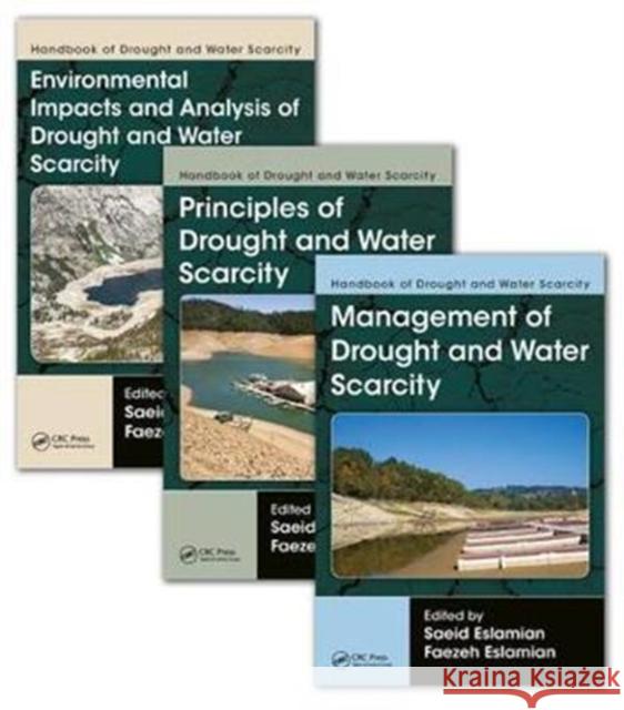 Handbook of Drought and Water Scarcity: (Three-Volume Set) Eslamian, Saeid 9781498731089 CRC Press