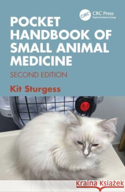 Pocket Handbook of Small Animal Medicine Sturgess, Kit 9781498758772 Taylor & Francis Inc