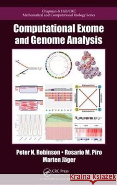 Computational Exome and Genome Analysis Peter N. Robinson Rosario Michael Piro Marten Jager 9781498775984