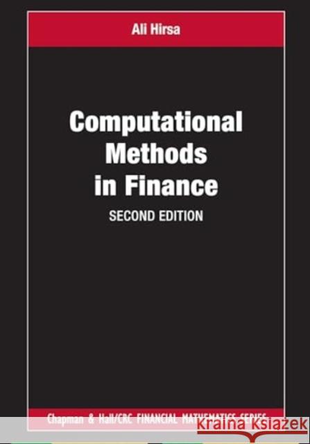 Computational Methods in Finance Ali Hirsa 9781498778602 CRC Press