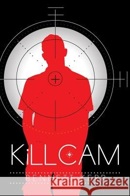 Killcam Bennett Kerr 9781499002164