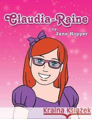 Claudia-Raine Jane Hopper 9781499005165